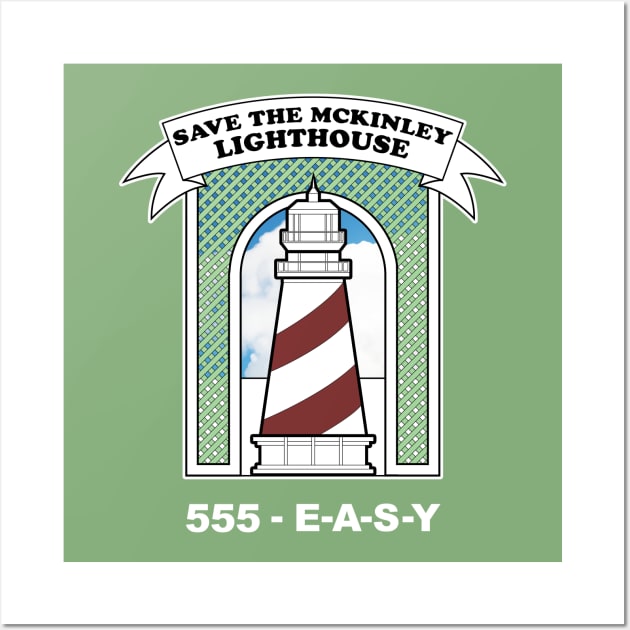 Save the McKinley Lighthouse Wall Art by kevko76